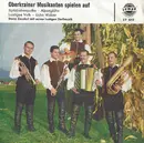 7inch Vinyl Single - Stane Znuderl Mit Seiner Lustigen Dorfmusik - Oberkrainer Musikanten Spielen Auf