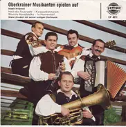 Stane Znuderl Mit Seiner Lustigen Dorfmusik - Oberkrainer Musikanten Spielen Auf