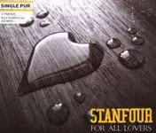 Stanfour - For All Lovers (2-Track)