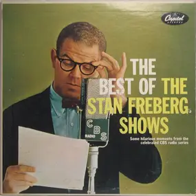 Stan Freberg - The Best Of The Stan Freberg Shows