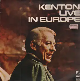 Stan Kenton - Live In Europe