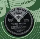 Schellack - Stan Kenton - Painted Rhythm/ Harlem Holiday