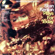 Stan Kenton - Plays For Today
