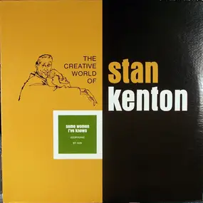 Stan Kenton - Some Women I've Known