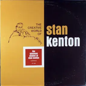 Stan Kenton - The Fabulous Alumni Of Stan Kenton