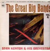 LP - Stan Kenton And His Orchestra - The Great Big Bands Vol. 4