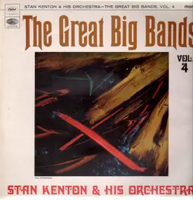 Stan Kenton - The Great Big Bands Vol. 4