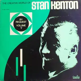 Stan Kenton - By Request - Volume V