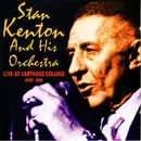 CD - Stan Kenton And His Orchestra - Live At Carthage College Part One