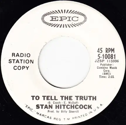 Stan Hitchcock - He Took My Place / To Tell The Truth
