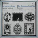 LP - Stanisław Moniuszko - Orkiestra Teatru Wielkiego W Warszawie , Witold Rowicki - Straszny Dwór (Opera W Przekroju)