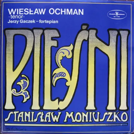 Stanisław Moniuszko , Wiesław Ochman , Jerzy Gaczek - Pieśni - Songs