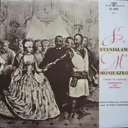 Stanisław Moniuszko / Orkiestra Symfoniczna Filharmonii Narodowej , Witold Rowicki - Compositions For Orchestra