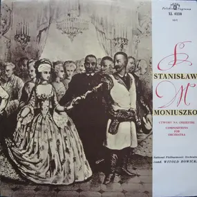 S. Moniuszko - Compositions For Orchestra