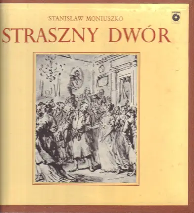 Stanisław Moniuszko - Straszny dwór