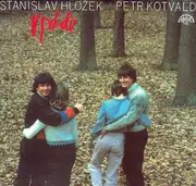 LP - Stanislav Hložek & Petr Kotvald - V Pohodě