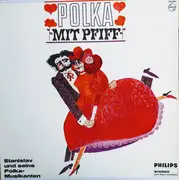 LP - Stanislav Und Seine Polka-Musikanten - Polka Mit Pfiff