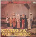 LP - Stanislaw Wiechowicz - Koledy i Pastoralki (Christmas Carols and Pastorales)