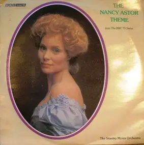 The Stanley Myers Orchestra - The Nancy Astor Theme