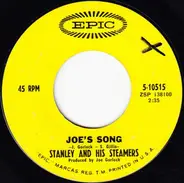 Stanley And His Steamers - Joe's Song / Piney Fork