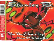stanley b. - Na Na Hey Hey Kiss Him Goodbye