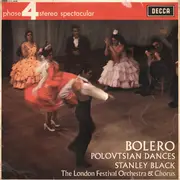 LP - Ravel / Borodin - Bolero / Polovtsian Dances - Phase 4 Stereo