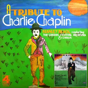 Stanley Black - A Tribute To Charlie Chaplin