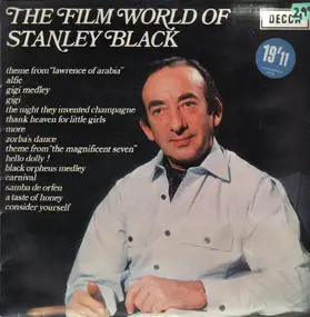 Stanley Black - The Film World Of Stanley Black
