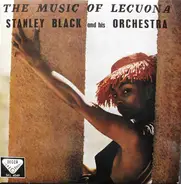 Stanley Black & His Orchestra - Music Of Lecuona