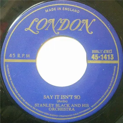 Stanley Black & His Orchestra - Say It Isn't So