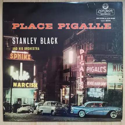 Stanley Black & His Orchestra - Place Pigalle