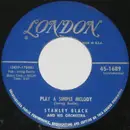 7inch Vinyl Single - Stanley Black & His Orchestra - Starlight Serenade / Play A Simple Melody - Indianapolis pressing