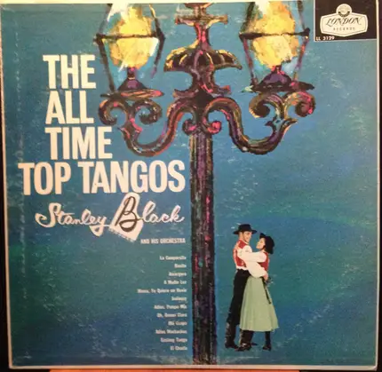 Stanley Black & His Orchestra - The All-Time Top Tangos