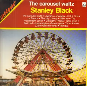 Stanley Black - The Carousel Waltz