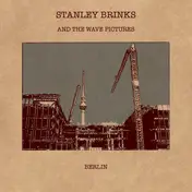Stanley Brinks - Berlin