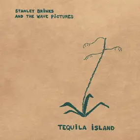 Stanley Brinks - Tequila Island