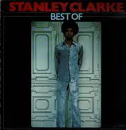 Stanley Clarke - Best Of