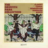 Stanley Clarke / Chick Corea / Joe Henderson / Freddie Hubbard / Lenny White - The Griffith Park Collection