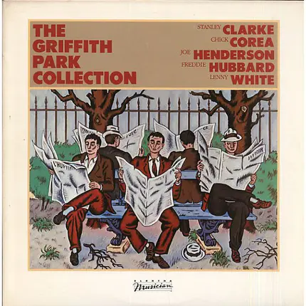 Stanley Clarke / Chick Corea / Joe Henderson / Freddie Hubbard / Lenny White - The Griffith Park Collection