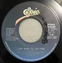 7inch Vinyl Single - Stanley Clarke / George Duke - I Just Want To Love You / Finding My Way