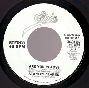 Stanley Clarke - Are You Ready?