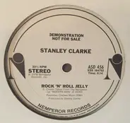 Stanley Clarke - Rock 'N' Roll Jelly