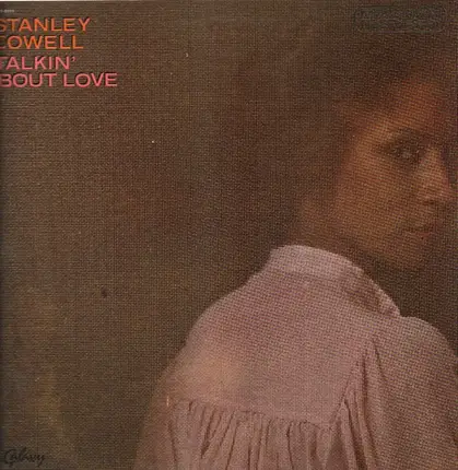 Stanley Cowell - Talkin' 'bout Love