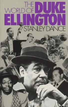 Stanley Dance - The World of Duke Ellington