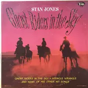 Stan Jones - Ghost Riders In The Sky