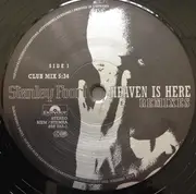 12inch Vinyl Single - Stanley Foort - Heaven Is Here (Remixes)