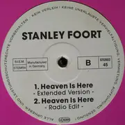 12inch Vinyl Single - Stanley Foort - Heaven Is Here