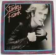 LP - Stanley Frank - Play It Till It Hurts