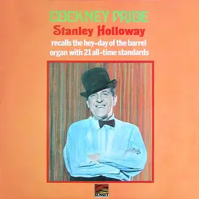 Stanley Holloway - Cockney Pride