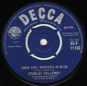 Stanley Holloway - Dark Girl Dressed In Blue
